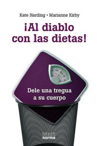 Cover of Al Diablo Con las Dietas!