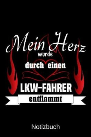 Cover of Mein Herz wurde durch einen LKW-Fahrer entflammt