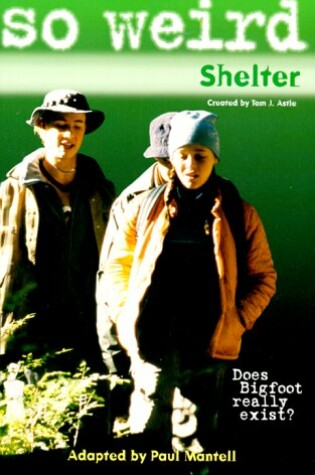 Cover of Shelter So Weird: Shelter - Book #2