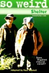 Book cover for Shelter So Weird: Shelter - Book #2