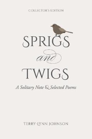 Cover of Sprigs and Twigs