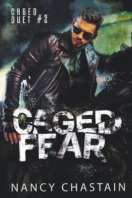 Cover of Caged Fear