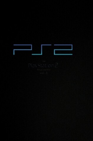 Cover of The PlayStation 2 Encyclopedia vol.1