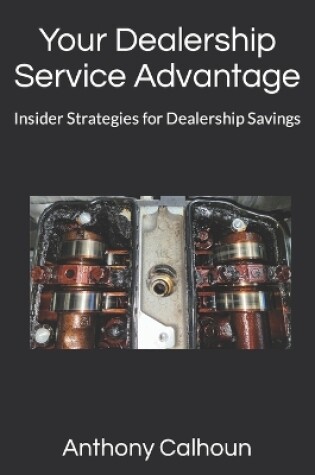 Cover of Your Dealership Service Advantage