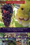 Book cover for So You Think You Know Pacific Coast Wines? (2017-18)