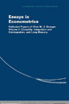 Book cover for Essays in Econometrics: Volume 2, Causality, Integration and Cointegration, and Long Memory