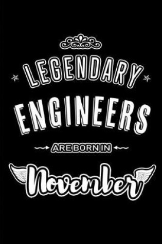 Cover of Legendary Engineers are born in November
