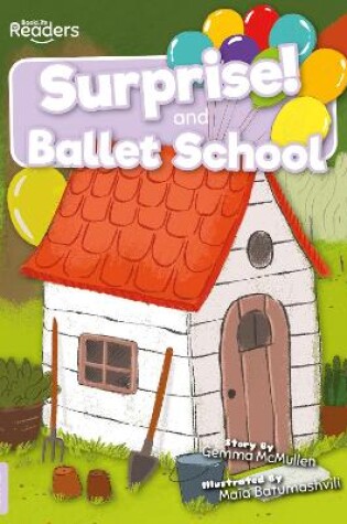 Cover of Surprise and Ballet School
