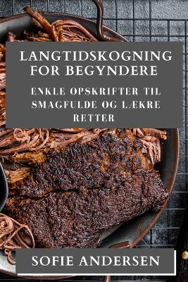 Book cover for Langtidskogning for Begyndere