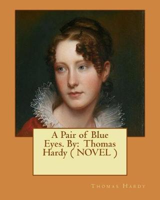 Book cover for A Pair of Blue Eyes. By