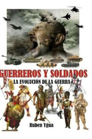 Cover of Guerreros Y Soldados