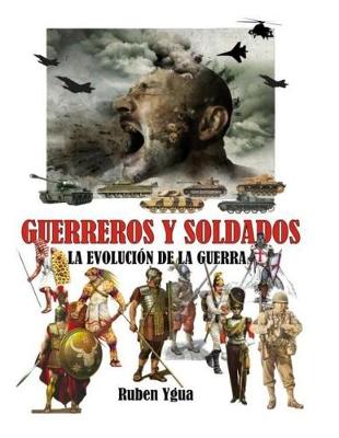 Book cover for Guerreros Y Soldados