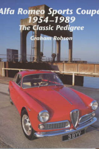 Cover of Alfa Romeo Sports Coupes 1954-1989