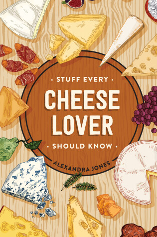 Cover of Stuff Every Cheese Lover Should Know