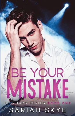 Book cover for Be Your Mistake