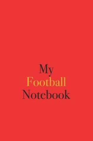 Cover of My Football Notebook