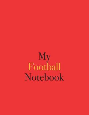 Book cover for My Football Notebook