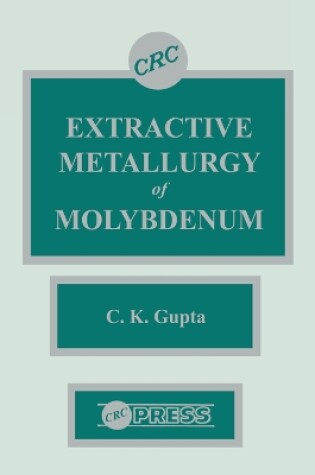 Cover of Extractive Metallurgy of Molybdenum