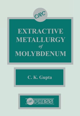 Book cover for Extractive Metallurgy of Molybdenum