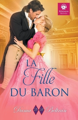 Book cover for La fille du Baron