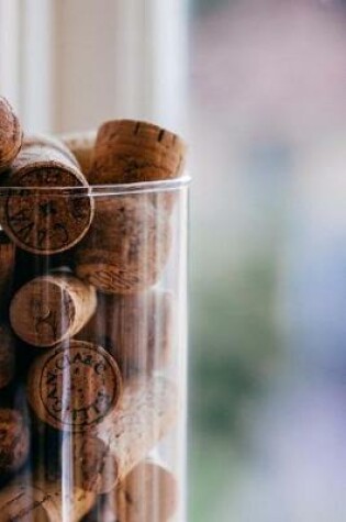 Cover of Wine Corks in a Glass Journal