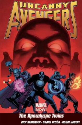 Cover of Uncanny Avengers Vol.2: The Apocalypse Twins