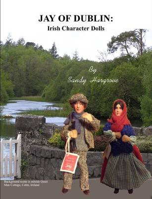 Book cover for Jay of Dublin: Irish Character Dolls