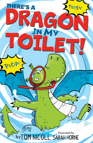 Cover of There's a Dragon in my Toilet
