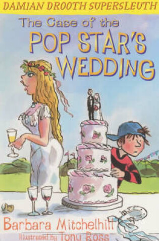 Cover of The Case of the Popstar's Wedding