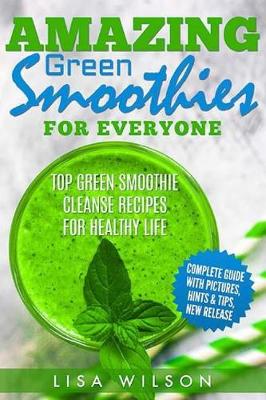 Book cover for Amazing Green Smoothies for Everyone