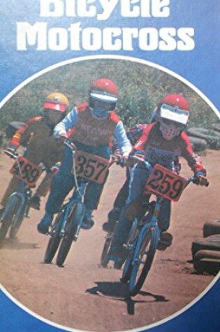 Cover of Bicycle Motocross