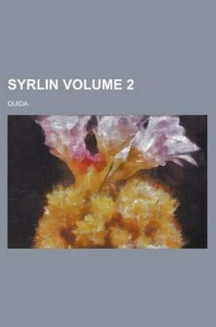 Cover of Syrlin Volume 2