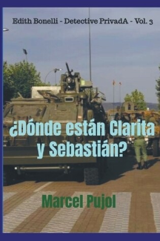 Cover of ¿Dónde están Clarita y Sebastián?