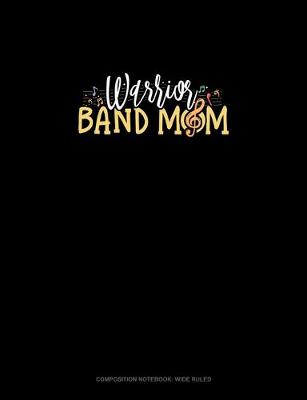 Cover of Warrior Band Mom