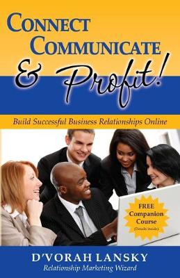 Book cover for Connect, Communicate and Profit