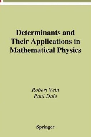 Cover of Determinants and Their Applications in Mathematical Physics
