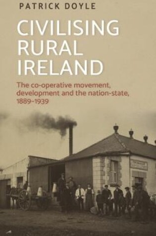 Cover of Civilising Rural Ireland