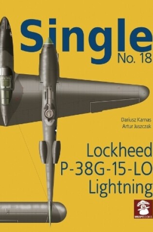 Cover of Single 18: Lockheed P-38G 15-lo Lightning