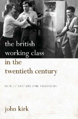 Cover of The British Working Class in the Twentieth Century