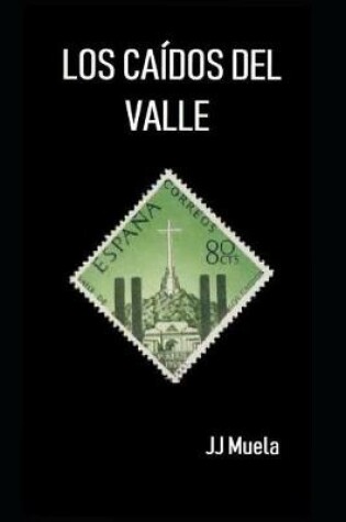 Cover of Los Caidos del Valle