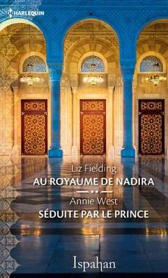 Book cover for Au Royaume de Nadira - Seduite Par Le Prince