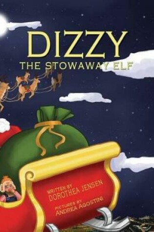 Cover of Dizzy, the Stowaway Elf