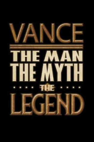 Cover of Vance The Man The Myth The Legend