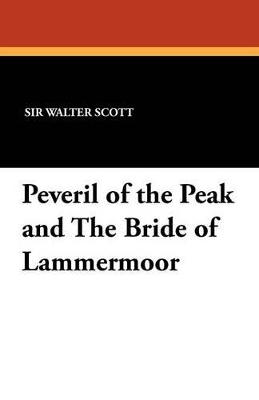 Book cover for Peveril of the Peak and the Bride of Lammermoor