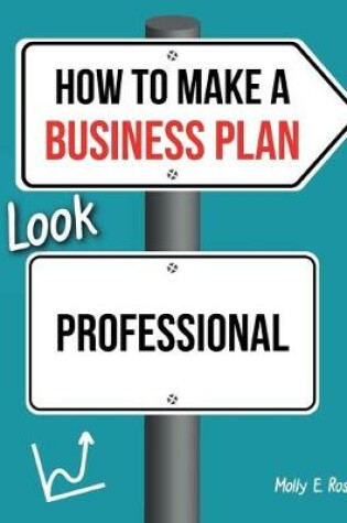 Cover of How To Make A Business Plan Look Professional