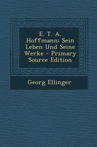 Cover of E. T. A. Hoffmann