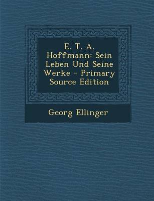 Book cover for E. T. A. Hoffmann