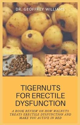 Book cover for Tigernut for Erectile Dysfunction