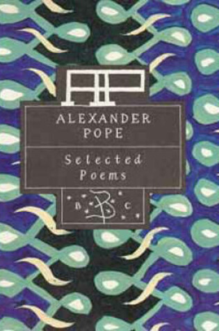 Cover of Alexander Pope: Selected Poems