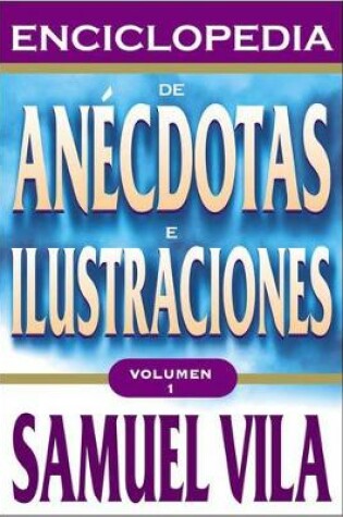 Cover of Enciclopedia de Anecdotas - Vol. 1